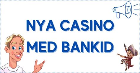 nya casino med bankid